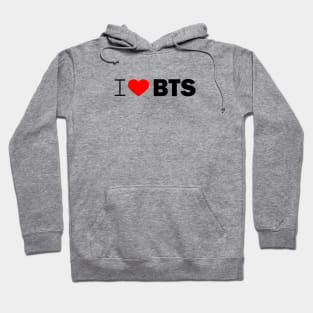 i love BTS, I love Bangtan Boys Hoodie